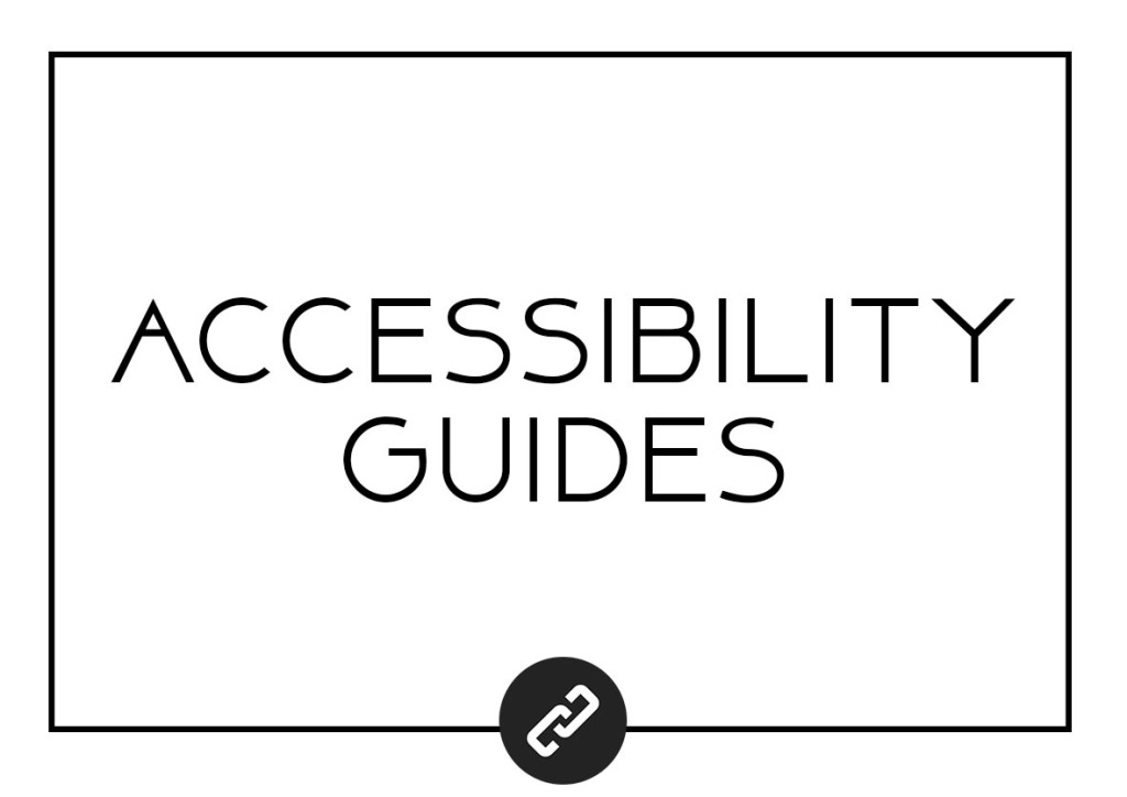 Accessibility Guides