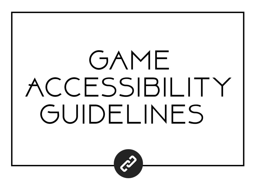 game accessibility guidelines